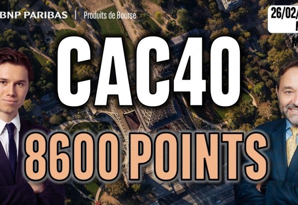 CAC40 : 8600 points en ligne de mire - 100 % Marchés - 26/02/2026 - M