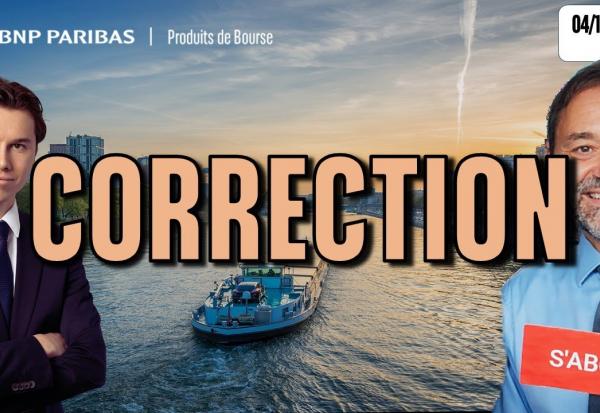 La CORRECTION se met en place - 100 % Marchés - 04/11/2025 - M