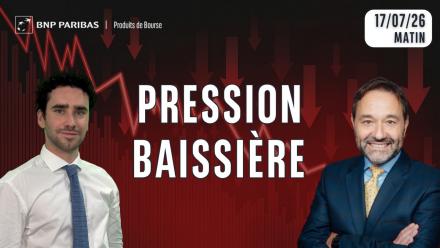 NOUVELLE PRESSION BAISSIERE !! - 100% Marchés - 17/07/2026 - M