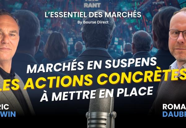 Bourse en SUSPENS : Les DÉCISIONS concrètes à prendre pour éviter les PIÈGES