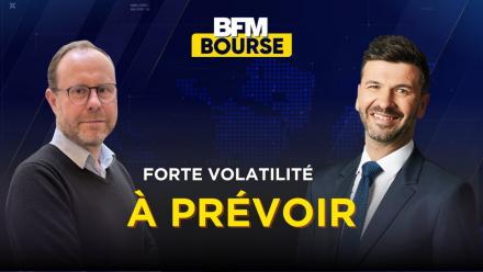Forte volatilité à prévoir