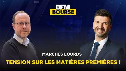 Marchés Lourds - Tension sur les matières premières !